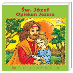 Święty Józef opiekun Jezusa