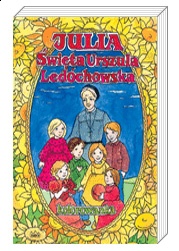 Julia ? święta Urszula Ledóchowska