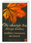 Oto choruje ten, którego kochasz