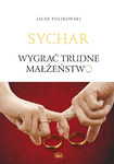 Wygrać trudne małżeństwo